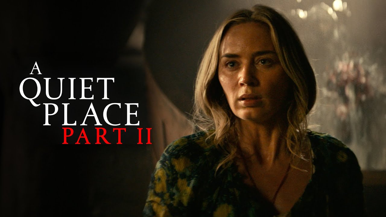 A Quiet Place Part II (2021) - Final Trailer - Paramount Pictures - YouTube