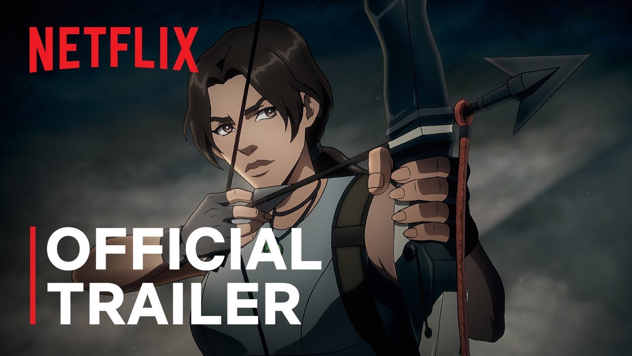 Tomb Raider: The Legend of Lara Croft | Official Trailer | Netflix - YouTube