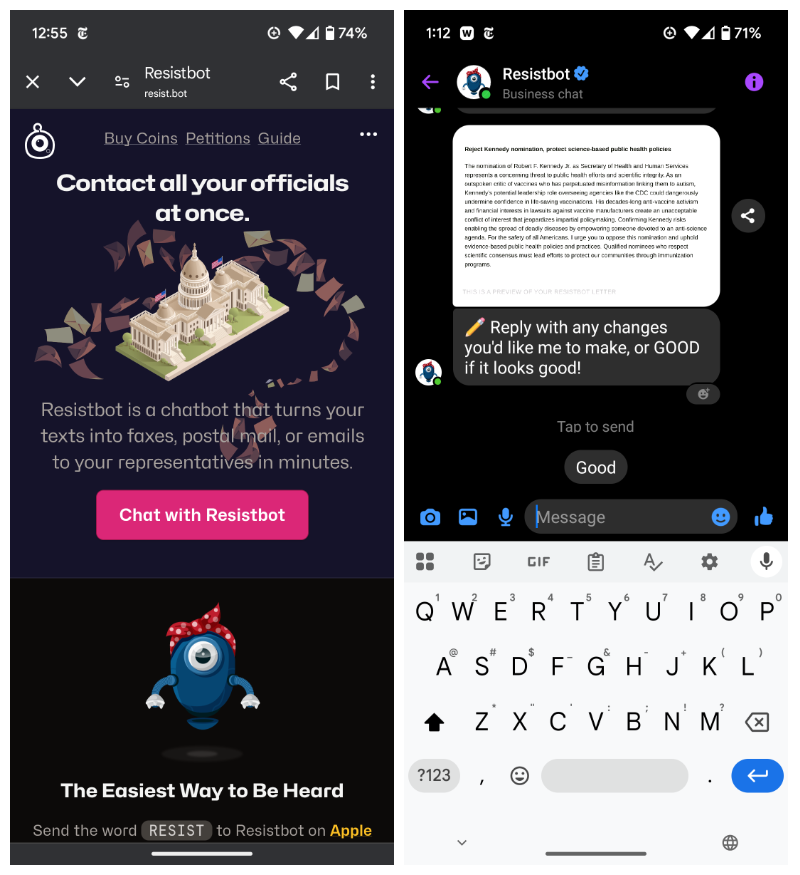 Left: mobile screen from Resist headed “contact all your officials at once” with a graphic of the capital building and a button saying “Chat with Resistbot.” Right: a text stream with a PDF that is difficult to read, and a text “replay with any changes you’d like me to make, or GOOD if it looks good!”