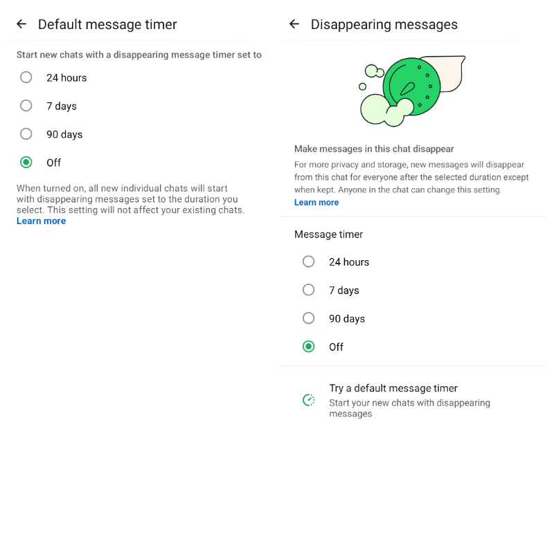 Two screenshots. Left: headed “Default message timer” with “off” selected. Right: headed “disappearing messages” with “Off” selected.