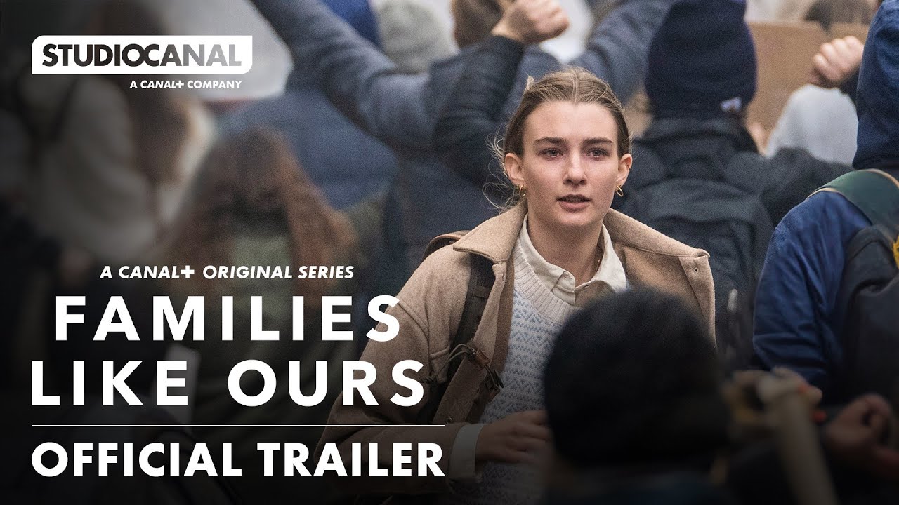 FAMILIES LIKE OURS | Official International Trailer | STUDIOCANAL - YouTube