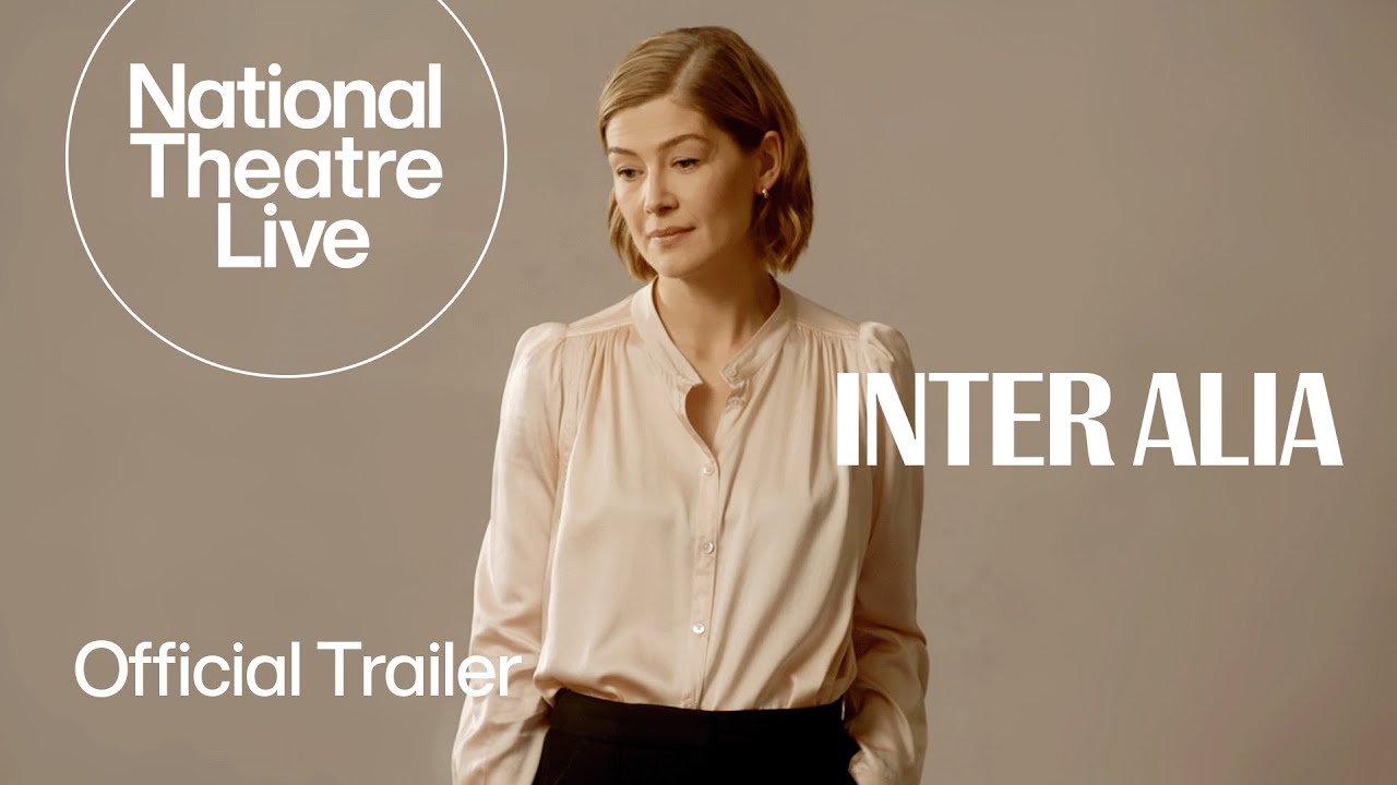 Inter Alia | Official Trailer - in cinemas now | National Theatre Live - YouTube