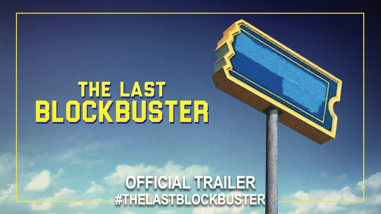 The Last Blockbuster (2020) | Official Trailer HD - YouTube